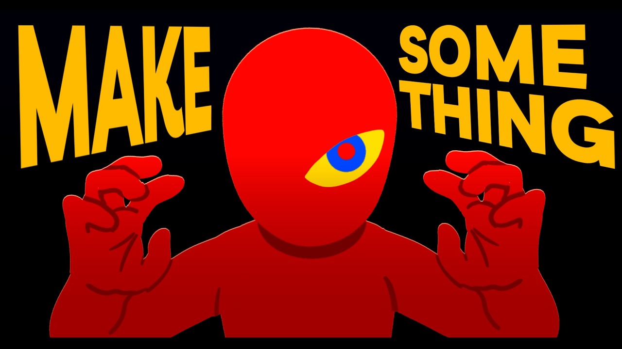 Make Something - by Sinikick
