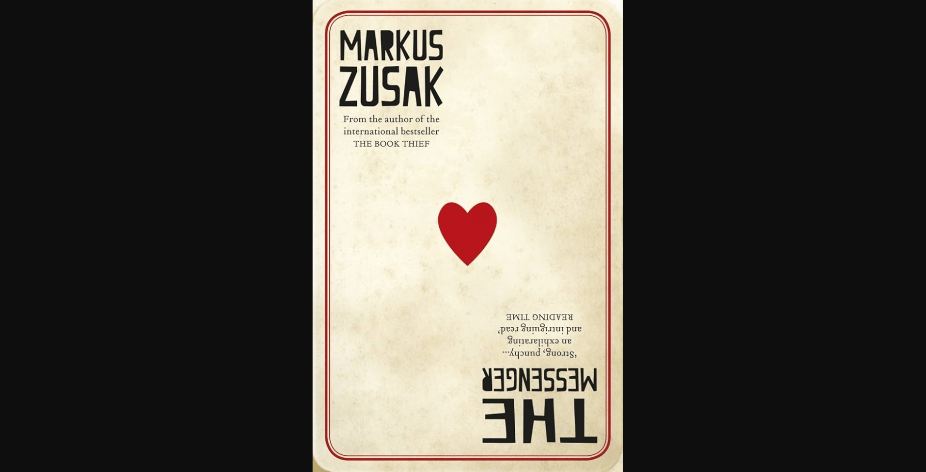 I Am The Messenger by Markus Zusak - a lesser-known thriller about a 'nobody' who quietly becomes a pillar of his community