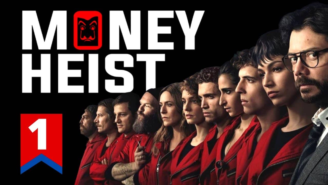 Money Heist (La Casa de Papel) - a charming heist crew, a creaky plan, and the start of a long ride